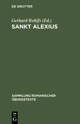 Rohlfs |  Sankt Alexius | Buch |  Sack Fachmedien