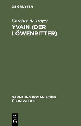 Chrétien de Troyes / Baehr |  Yvain (Der Löwenritter) | Buch |  Sack Fachmedien