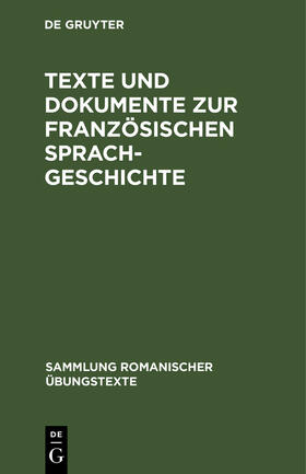 Wolf |  Texte und Dokumente zur französischen Sprachgeschichte | Buch |  Sack Fachmedien