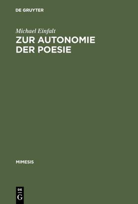 Einfalt |  Zur Autonomie der Poesie | Buch |  Sack Fachmedien