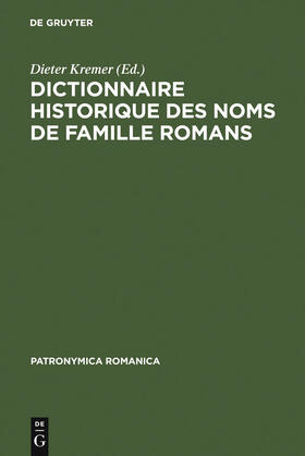 Kremer |  Dictionnaire historique des noms de famille romans | Buch |  Sack Fachmedien