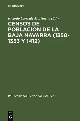 Cierbide Martinena |  Censos de población de la Baja Navarra (1350-1353 y 1412) | Buch |  Sack Fachmedien