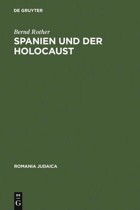 Rother |  Spanien und der Holocaust | Buch |  Sack Fachmedien