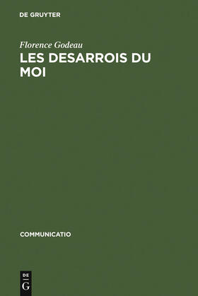 Godeau |  Les Desarrois du Moi | Buch |  Sack Fachmedien