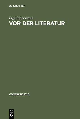 Stöckmann |  Vor der Literatur | Buch |  Sack Fachmedien