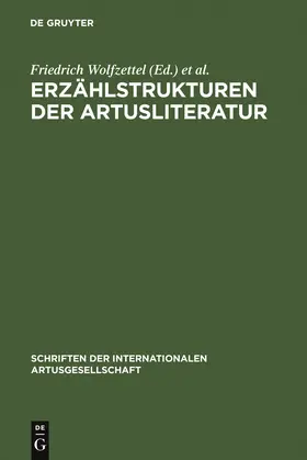 Ihring / Wolfzettel |  Erzählstrukturen der Artusliteratur | Buch |  Sack Fachmedien