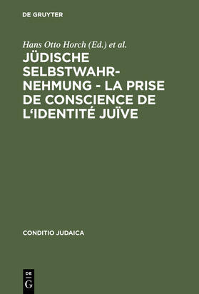 Wardi / Horch |  Jüdische Selbstwahrnehmung - La prise de conscience de l'identité juïve | Buch |  Sack Fachmedien