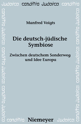 Voigts |  Die deutsch-jüdische Symbiose | Buch |  Sack Fachmedien