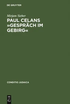 Sieber |  Paul Celans »Gespräch im Gebirg« | Buch |  Sack Fachmedien