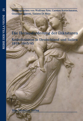 Pyta / Di Maio / Kretschmann |  Die Herausforderung der Diktaturen | Buch |  Sack Fachmedien