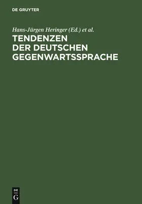 Heringer / Bader / Samson |  Tendenzen der deutschen Gegenwartssprache | Buch |  Sack Fachmedien