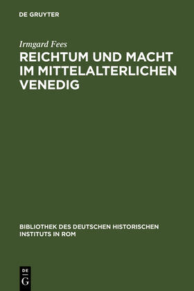 Fees |  Reichtum und Macht im mittelalterlichen Venedig | Buch |  Sack Fachmedien