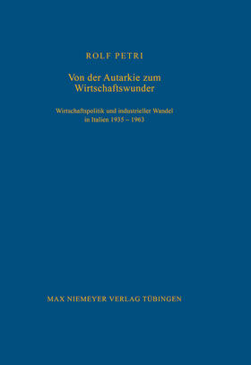Petri |  Von der Autarkie zum Wirtschaftswunder | Buch |  Sack Fachmedien