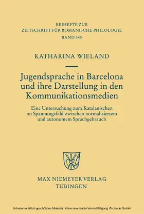 Wieland |  Jugendsprache in Barcelona und ihre Darstellung in den Kommunikationsmedien | eBook | Sack Fachmedien