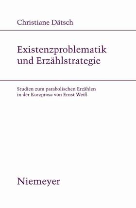 Dätsch |  Existenzproblematik und Erzählstrategie | eBook | Sack Fachmedien