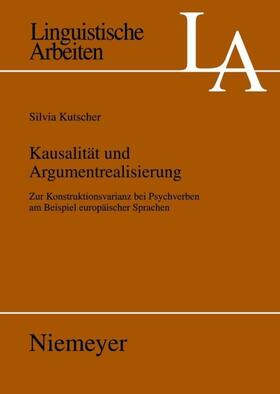 Kutscher |  Kausalität und Argumentrealisierung | eBook | Sack Fachmedien