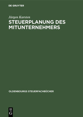 Karsten |  Steuerplanung des Mitunternehmers | Buch |  Sack Fachmedien