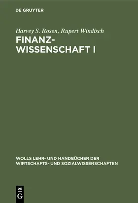 Rosen / Windisch |  Finanzwissenschaft I | Buch |  Sack Fachmedien