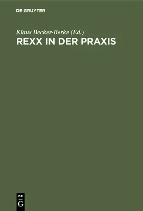 Becker-Berke |  REXX in der Praxis | Buch |  Sack Fachmedien