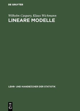 Wichmann / Caspary |  Lineare Modelle | Buch |  Sack Fachmedien