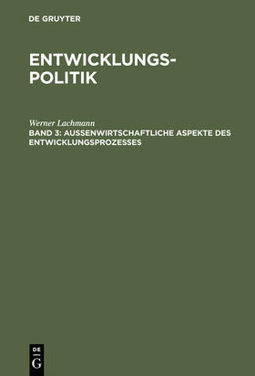 Lachmann |  Entwicklungspolitik | Buch |  Sack Fachmedien