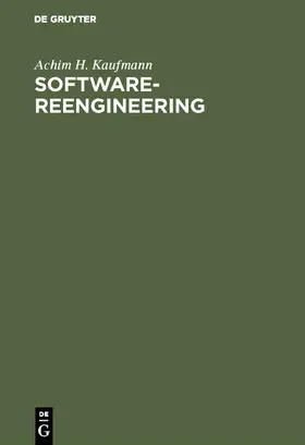 Kaufmann |  Software-Reengineering | Buch |  Sack Fachmedien