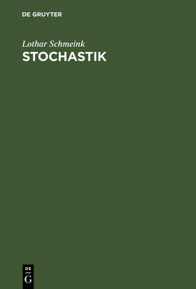Schmeink |  Stochastik | Buch |  Sack Fachmedien