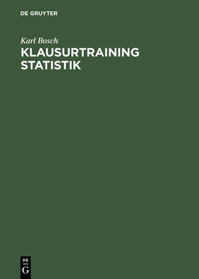 Bosch |  Klausurtraining Statistik | Buch |  Sack Fachmedien