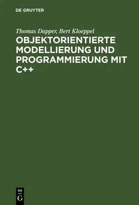 Klöppel / Dietrich / Dapper |  Grundkonzepte und praktischer Einsatz | Buch |  Sack Fachmedien