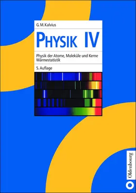 Kalvius |  Physik IV | Buch |  Sack Fachmedien