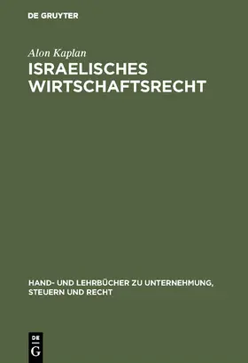 Kaplan |  Israelisches Wirtschaftsrecht | Buch |  Sack Fachmedien