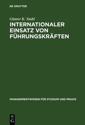 Stahl |  Internationaler Einsatz von Führungskräften | Buch |  Sack Fachmedien