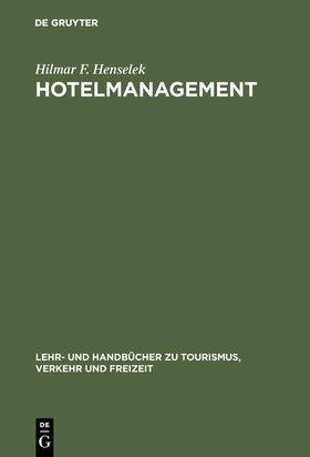 Henselek |  Hotelmanagement | Buch |  Sack Fachmedien