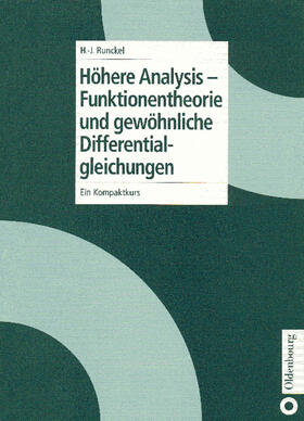 Runckel |  Höhere Analysis - Funktionentheorie und gewöhnliche Differentialgleichungen | Buch |  Sack Fachmedien