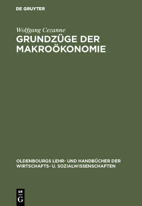 Cezanne |  Grundzüge der Makroökonomie | Buch |  Sack Fachmedien