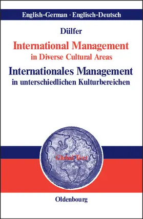 Dülfer |  International Management in Diverse Cultural Areas / Internationales Management in unterschiedlichen Kulturbereichen | Buch |  Sack Fachmedien