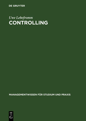 Lebefromm |  Controlling | Buch |  Sack Fachmedien