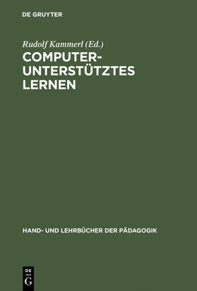 Kammerl |  Computerunterstütztes Lernen | Buch |  Sack Fachmedien