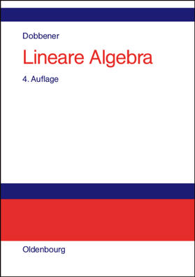 Dobbener |  Lineare Algebra | Buch |  Sack Fachmedien