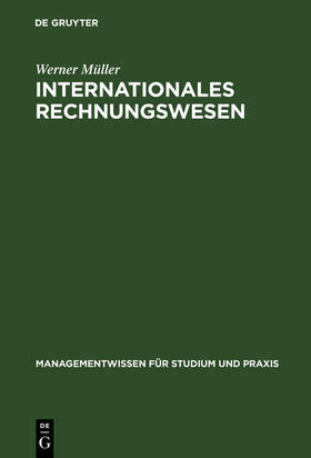 Müller |  Internationales Rechnungswesen | Buch |  Sack Fachmedien