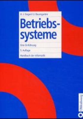 Siegert / Baumgarten |  Betriebssysteme | Buch |  Sack Fachmedien