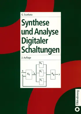 Scarbata |  Synthese und Analyse digitaler Schaltungen | Buch |  Sack Fachmedien