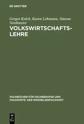 Kolck / Strohmeier / Lehmann |  Volkswirtschaftslehre | Buch |  Sack Fachmedien