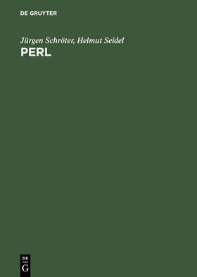Seidel / Schröter |  Perl | Buch |  Sack Fachmedien