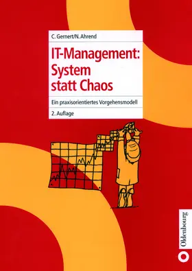 Gernert / Ahrend |  IT-Management: System statt Chaos | Buch |  Sack Fachmedien