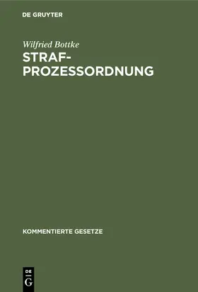 Bottke |  Strafprozessordnung | Buch |  Sack Fachmedien