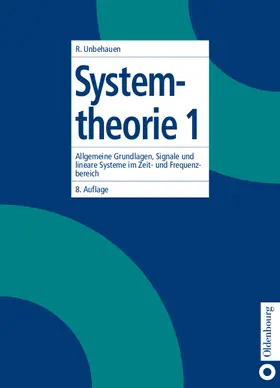 Unbehauen |  Systemtheorie 1 | Buch |  Sack Fachmedien