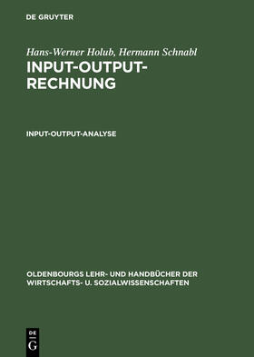 Schnabl / Holub |  Input-Output-Analyse | Buch |  Sack Fachmedien
