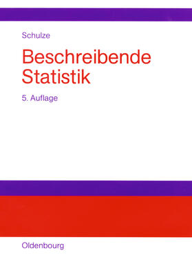 Schulze |  Beschreibende Statistik | Buch |  Sack Fachmedien