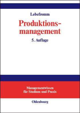 Lebefromm |  Produktionsmanagement | Buch |  Sack Fachmedien